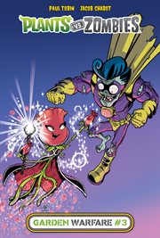 Plants vs. zombies. Issue 3, Garden warfare cover image cdn