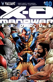 X-O Manowar. Issue 40, Prelude to armor hunters cover image cdn