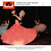 Come on and dance cover image cdn