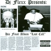 Dj flexx presents: last call cover image cdn