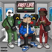 Fast life [mixtape] cover image cdn