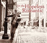 For the hopeless romantic cover image cdn