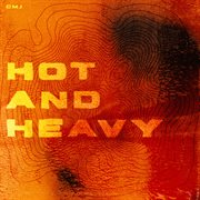 Hot and heavy cover image cdn