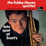 Late spot at scott's [live at ronnie scott's club, london, uk / 1962 / remastered 2019] cover image cdn