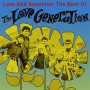 Love and sunshine: the best of the love generation cover image cdn