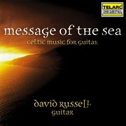 Message of the sea : Celtic music for guitar cover image cdn