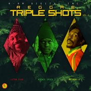 Reggae triple shots, vol. 3 cover image cdn