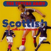 Scottish world cup anthems cover image cdn