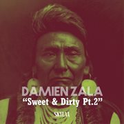 Sweet & dirty, pt. 2 cover image cdn