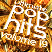 Ultimate pop hits, vol. 19 cover image cdn