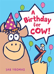 A birthday for Cow! cover image cdn