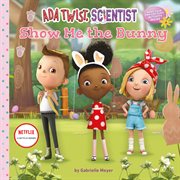 Ada twist, scientist: show me the bunny cover image cdn