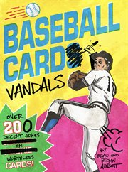Baseball Card Vandals cover image cdn