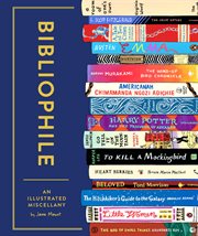Bibliophile : an illustrated miscellany cover image cdn