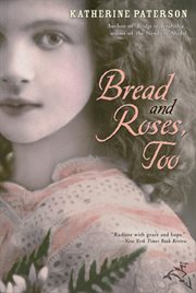 Bread and roses, too cover image cdn