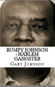 Bumpy johnson. Harlem Gangster cover image cdn