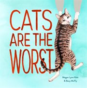 Cats are the worst! cover image cdn