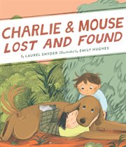 Charlie & Mouse Lost and Found : Book 5 cover image cdn