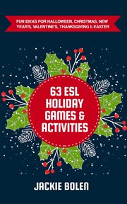 Christmas, 63 esl holiday games & activities: fun ideas for halloween new year's, valentine's, th cover image cdn