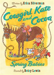 Cowgirl Kate and Cocoa : spring babies cover image cdn