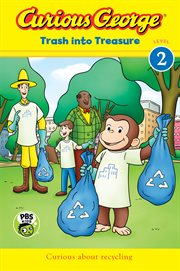 Curious George. Trash into treasure cover image cdn