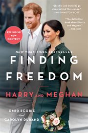 Finding freedom : Harry and Meghan and the making of a modern royal family cover image cdn