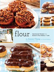 Flour : spectacular recipes from Boston's Flour Bakery + Cafe cover image cdn