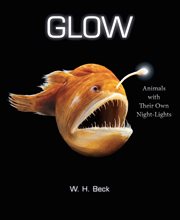 Glow : animals with their own night-lights cover image cdn
