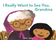 I really want to see you, Grandma cover image cdn
