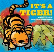 It's a tiger! cover image cdn