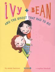 Ivy + Bean and the ghost that had to go cover image cdn