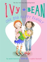 Ivy + Bean : one big happy family cover image cdn