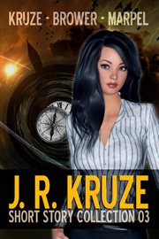 J. r. kruze short story collection 03 cover image cdn