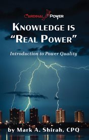 Knowledge is "real power". Introduction to Power Quality cover image cdn