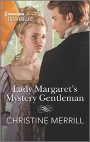 Lady Margaret's Mystery Gentleman : Secrets of the Duke's Family Series, Book 1 cover image cdn