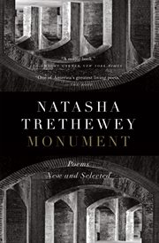 Monument : poems : new and selected cover image cdn