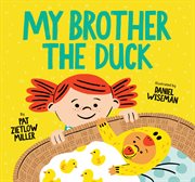 My Brother the Duck cover image cdn