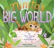 Ninita's big world : the true story of a deaf pygmy marmoset cover image cdn