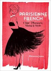 Parisienne french : chic phrases, slang and style cover image cdn