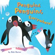 Penguins, penguins, everywhere! cover image cdn