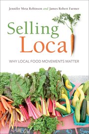 Selling local : why local food movements matter cover image cdn