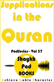 Supplications in the quran. PodSeries, #37 cover image cdn