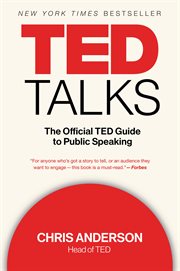 TED talks : the official TED guide to public speaking cover image cdn