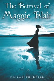 The betrayal of Maggie Blair cover image cdn