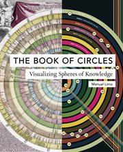 The book of circles : visualizing spheres of knowledge cover image cdn