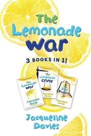 The lemonade war ; : The lemonade crime ; the bell bandit cover image cdn
