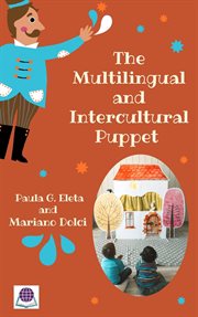 The multilingual and intercultural puppet. An Innovative Approach to Learning Foreign and Second Langauges cover image cdn