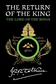 The return of the king : being the third part of the Lord of the Rings cover image cdn
