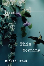 This morning : poems cover image cdn