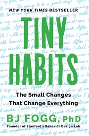 Tiny habits : + the small changes that change everything cover image cdn